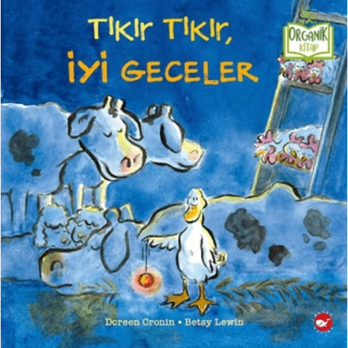 Tıkır Tıkır, İyi Geceler