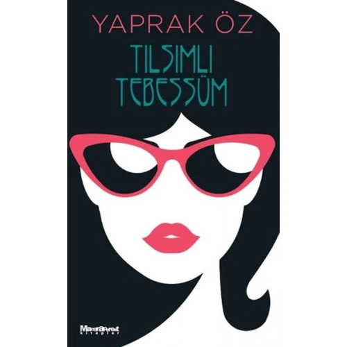 Tılsımlı Tebessüm