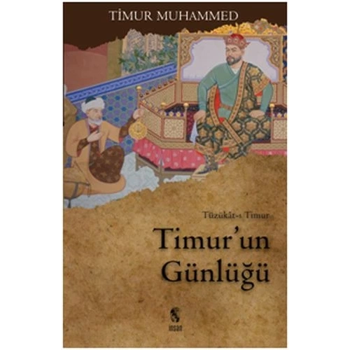Timurun Günlüğü  Tüzükat-ı Timur