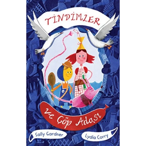 Tindimler ve Çöp Adası