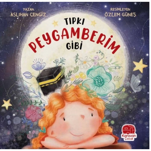 Tıpkı Peygamberim Gibi