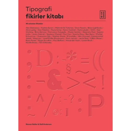 Tipografi Fikirler Kitabı - 40 Ustadan İlhamlar