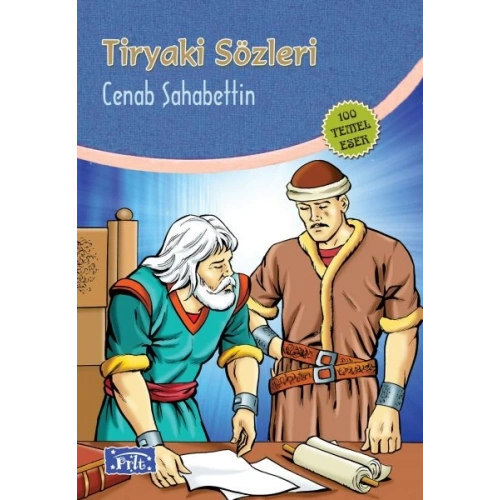 Tiryaki Sözleri (100 Temel Eser - İlköğretim)