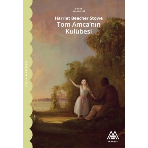 Tom Amcanın Kulübesi