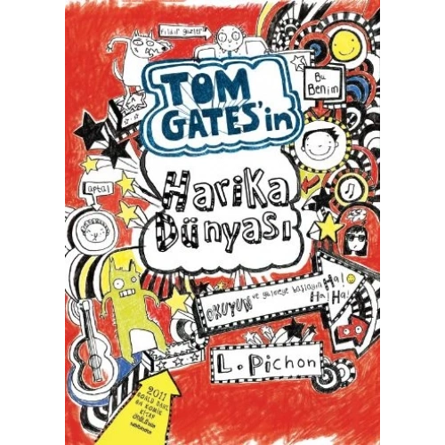 Tom Gates - 01 Tom Gatesin Harika Dünyası (Ciltli)