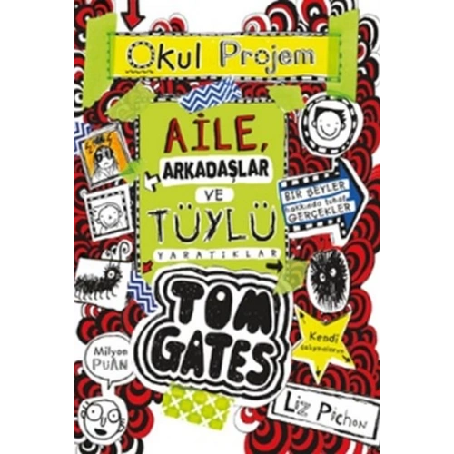 Tom Gates - 12 Aile, Arkadaşlar ve Tüylü Yaratıklar (Ciltli)