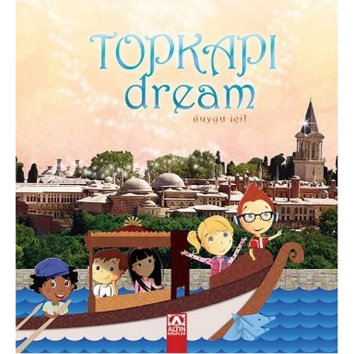Topkapı Dream