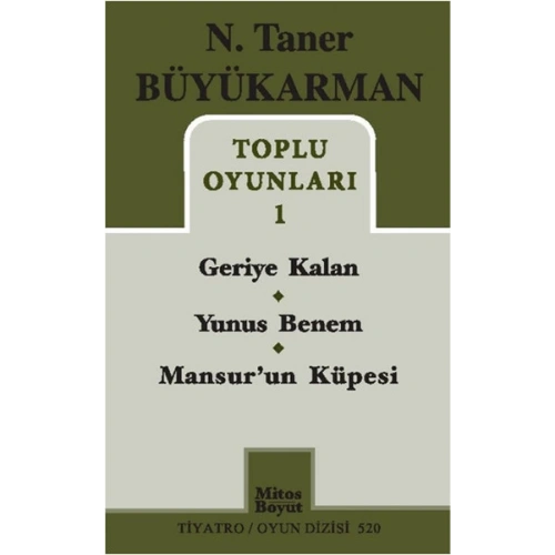 Toplu Oyunları 1 / Geriye Kalan - Yunus Benem - Mansurun Küpesi