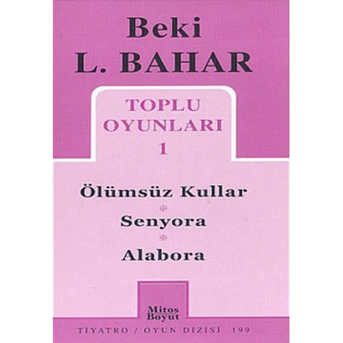 Toplu Oyunları 1 Ölümsüz Kullar - Senyora - Alabora