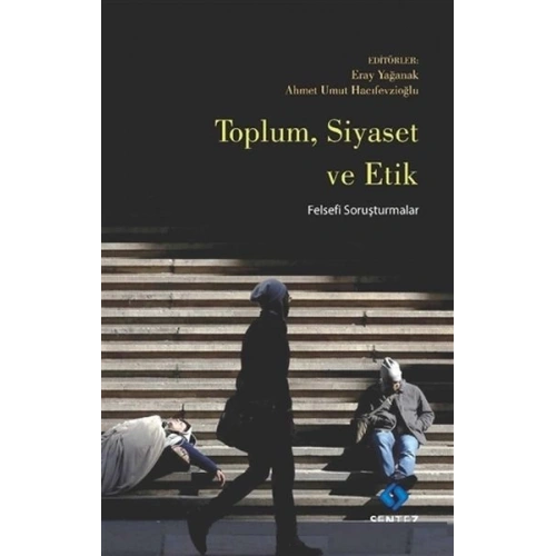 Toplum Siyaset ve Etik