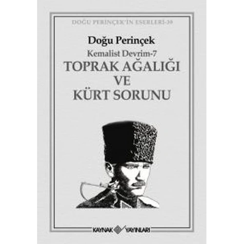 Toprak Ağalığı ve Kürt Sorunu