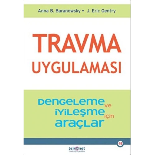 Travma Uygulaması