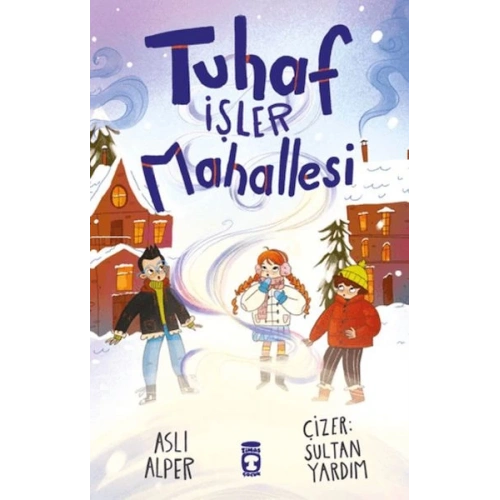 Tuhaf İşler Mahallesi