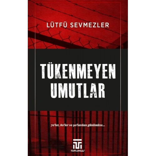 Tükenmeyen Umutlar
