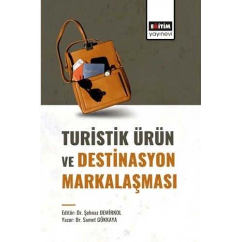 Turistik Ürün Ve Destinasyon Markalaşması