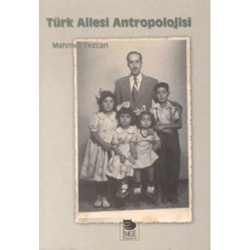 Türk Ailesi Antropolojisi