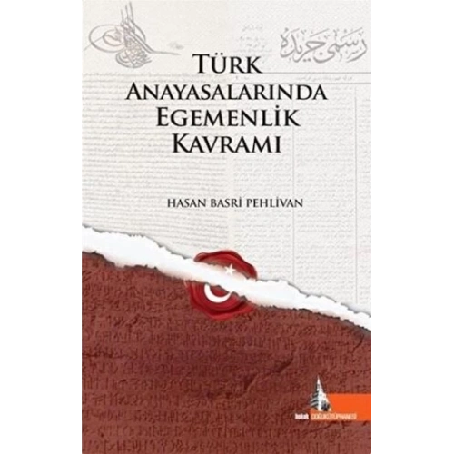 Türk Anayasalarında Egemenlik Kavramı