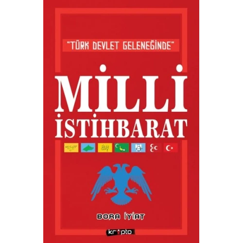 Türk Devlet Geleneğinde Milli İstihbarat