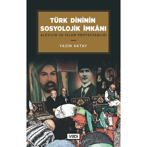 Türk Dininin Sosyolojik İmkanı