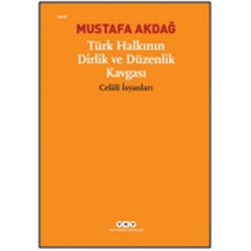 Türk Halkının Dirlik ve Düzenlik Kavgası