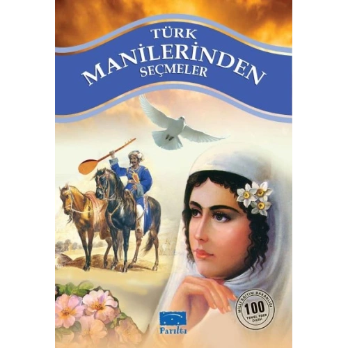 Türk Manilerinden Seçmel 100 Temel Eser 1. Kademe
