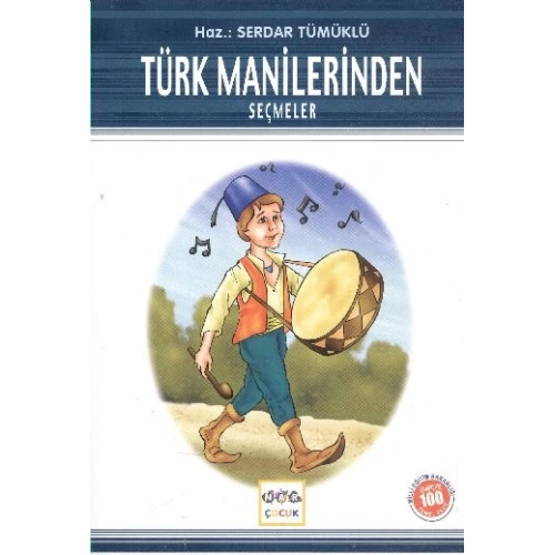 Türk Manilerinden Seçmeler / 100 Temel Eser