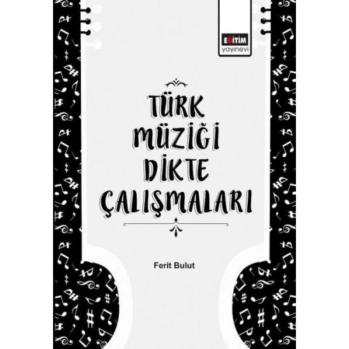 Türk Müziği Dikte Çalışmaları