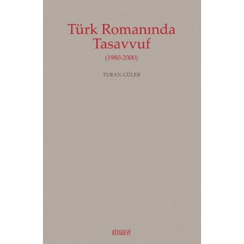 Türk Romanında Tasavvuf
