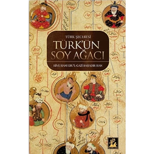 Türk Şeceresi - Türkün Soyağacı