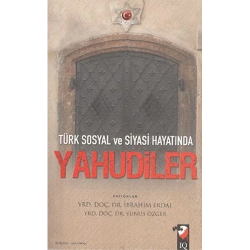 Türk Sosyal ve Siyasi Hayatında Yahudiler