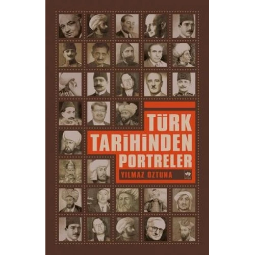 Türk Tarihinden Portreler