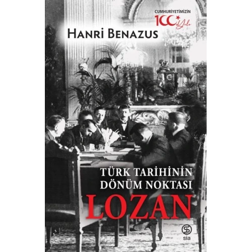 Türk Tarihinin Dönüm Noktası Lozan