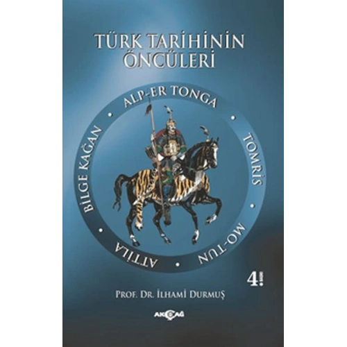 Türk Tarihinin Öncüleri