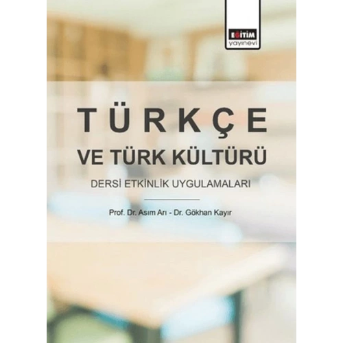 Türkçe ve Türk Kültürü Dersi Etkinlik Uygulamaları