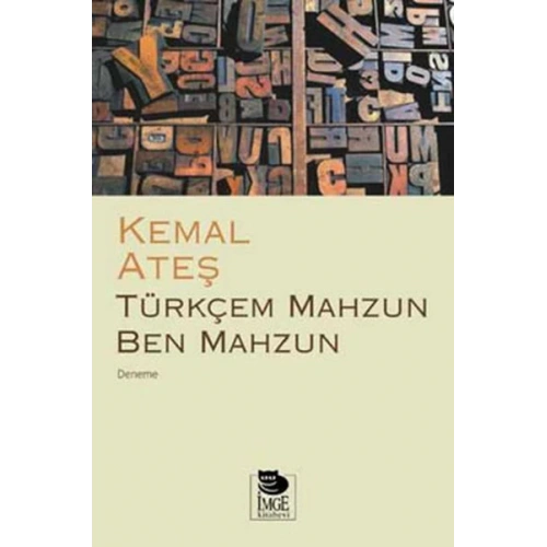 Türkçem Mahzun Ben Mahzun