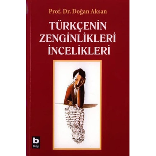 Türkçenin Zenginlikleri İncelikleri