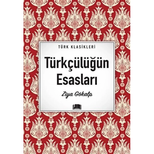 Türkçülüğün Esasları