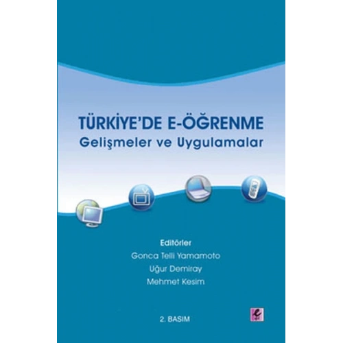 Türkiyede E-Öğrenme  Gelişmeler ve Uygulamalar
