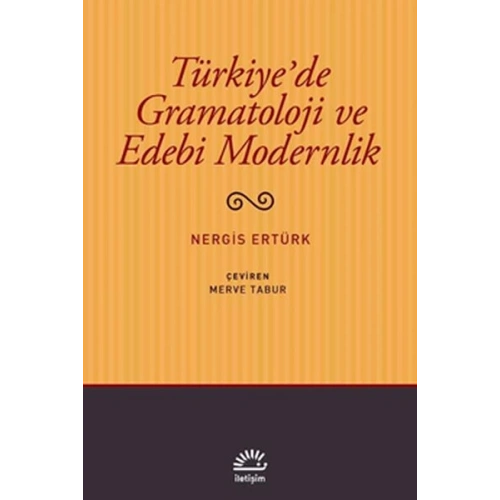 Türkiyede Gramatoloji ve Edebi Modernlik