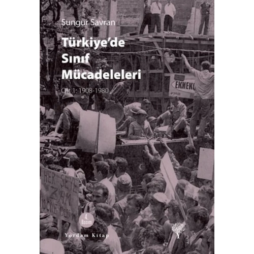 Türkiyede Sınıf Mücadeleleri