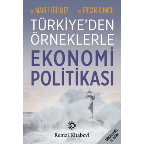 Türkiyeden Örneklerle Ekonomi Politikası