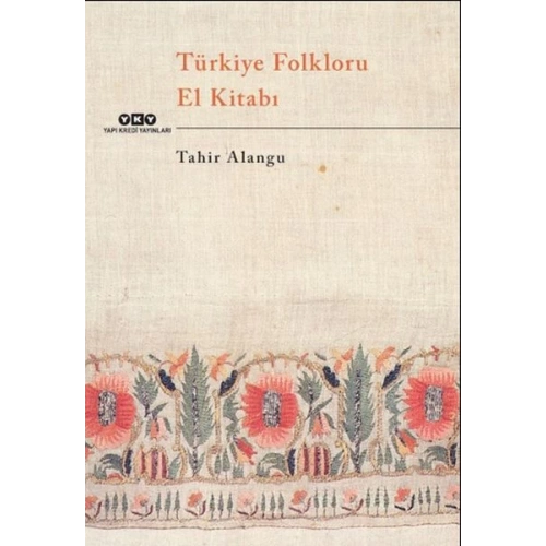 Türkiye Folkloru El Kitabı