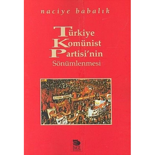 Türkiye Komünist Partisinin Sönümlenmesi
