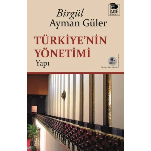 Türkiyenin Yönetimi -Yapı-