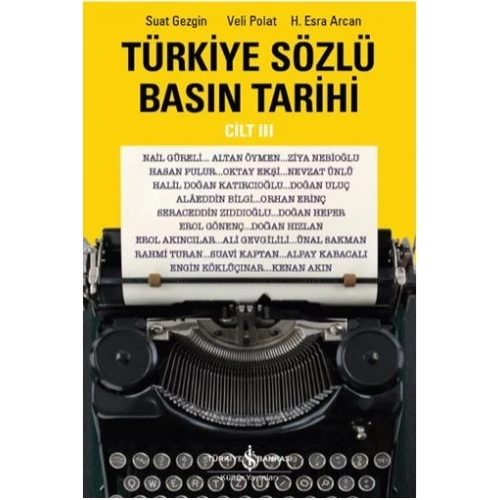 Türkiye Sözlü Basın Tarihi - Cilt III