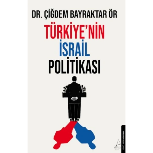 Türkiye’nin İsrail Politikası