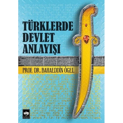 Türklerde Devlet Anlayışı