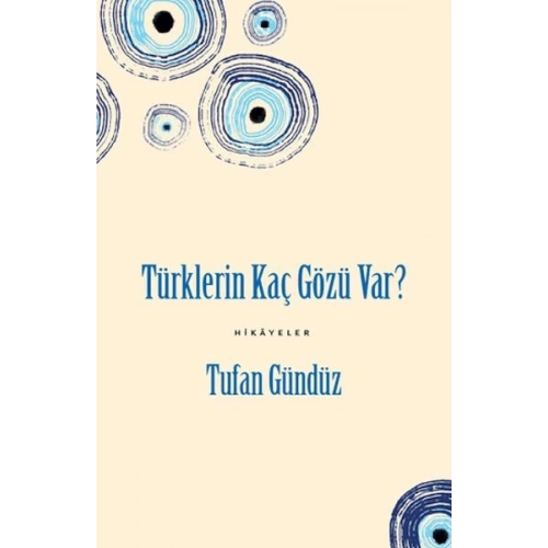 Türklerin Kaç Gözü Var?