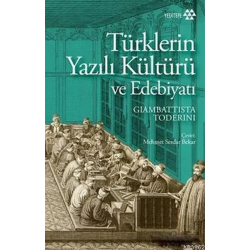 Türklerin Yazılı Kültürü ve Edebiyatı