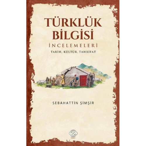 Türklük Bilgisi İncelemeleri